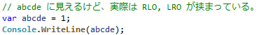 RLO, LRO を無視する環境での表示